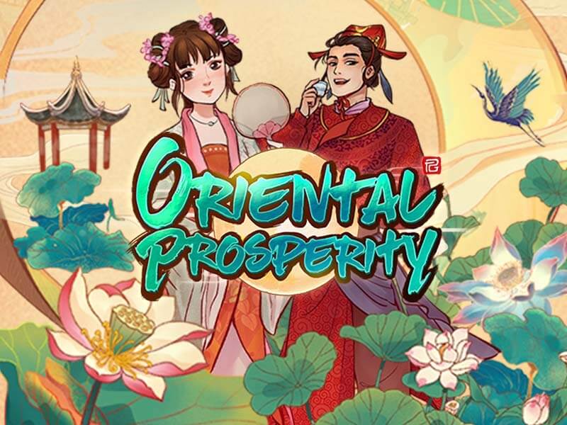 Oriental Prosperity รีวิว